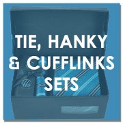 Tie, Hanky & Cufflinks Sets